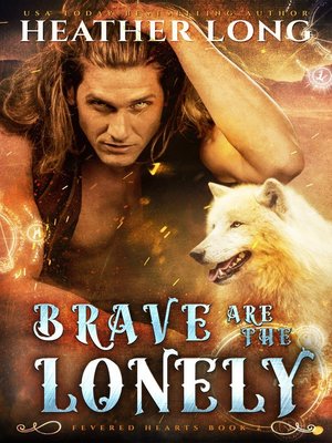 cover image of Brave are the Lonely